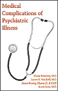 Medical Complications of Psychiatric Illness