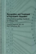 Recognition & Treatment of Psychiatric Disorders A Psychopharmacology Handbook for Primary Care