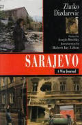 Sarajevo A War Journal