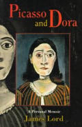 Picasso & Dora A Personal Memoir