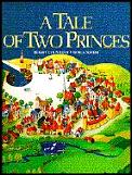Tale Of Two Princes