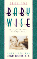 On Becoming Babywise Book Two
