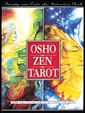 Osho Zen Tarot: The Transcendental Game of Zen
