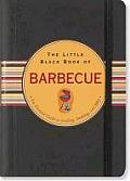 Little Black Book Of Barbecue