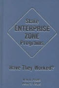 State Enterprise Zone Programs Have They