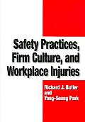 Safety Practices Firm Culture & Workpl
