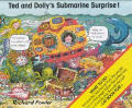 Ted & Dollys Submarine Surprise