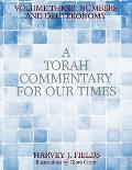 Torah Commentary for Our Times: Volume III: Numbers and Deuteronomy
