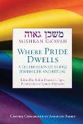 Mishkan Gaavah Where Pride Dwells