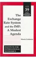 The Exchange Rate System and the IMF: A Modest Agenda