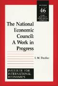 The National Economic Council: A Work in Progress