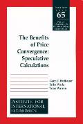 The Benefits of Price Convergence: Speculative Calculations