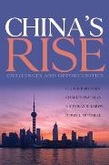 Chinas Rise Challenges & Opportunities
