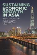 Sustaining Economic Growth in Asia