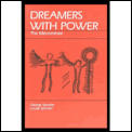 Dreamers With Power The Menominee