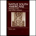 Native South Americans Ethnology Of The