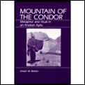 Mountain Of The Condor Metaphor & Ritual