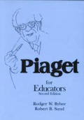 Piaget For Educators 2nd Edition