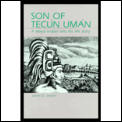 Son Of Tecun Uman A Maya Indian Tells His Life Story