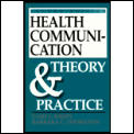 Health Communication Theory & Practice