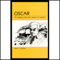 Oscar An Inquiry Into The Nature Of Sani