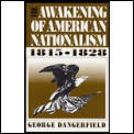 Awakening Of American Nationalism 1815 1