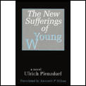 New Sufferings Of Young W