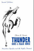 Thunder Rides A Black Horse Mescalero