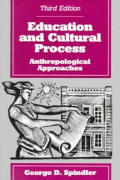 Education & Cultural Process Anthropolog