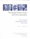Nobel Peace Prize & The Laureates An Ill