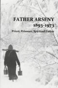 Father Arseny 1893 1973 Priest Prisoner