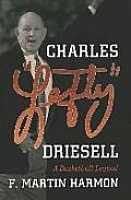 Charles Lefty Driesell: A Basketball Legend
