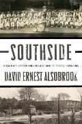 Southside: Eufaula's Cotton Mill Village and its People, 1890-1945