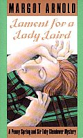 Lament for a Lady Laird: A Penny Spring and Sir Toby Glendower Mystery