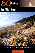 Fifty Hikes in Michigan The Best Walks Hikes & Backpacks in the Lower Peninsula