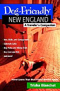 Dog Friendly New England A Travelers