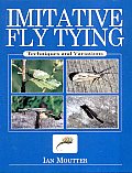 Imitative Fly Tying Techniques & Variations