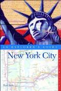 New York City An Explorers Guide