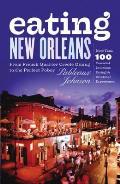 Eating New Orleans From French Quarter Creole Dining to the Perfect Poboy