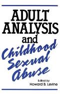 Adult Analysis & Childhood Sexual Abus