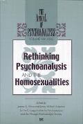 Annual of Psychoanalysis Volume 30 Rethinking Psychoanalysis & the Homosexualities