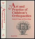 Art & Practice of Childrens Orthopaedics