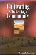 Cultivating Christian Community