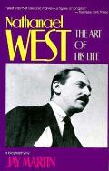 Nathanael West The Art Of His Life