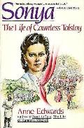 Sonya The Life Of Countess Tolstoy