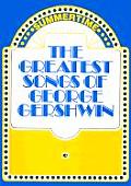 Greatest Songs Of George Gershwin