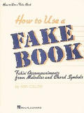 How To Use A Fake Book