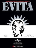 Evita Musical Excerpts & Complete Libretto