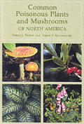 Common Poisonous Plants & Mushrooms Of N