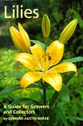 Lilies A Guide For Growers & Collectors